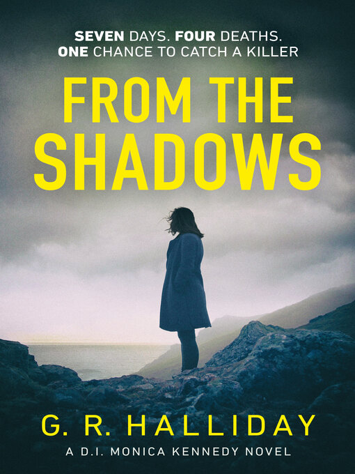 Title details for From the Shadows by G. R. Halliday - Available